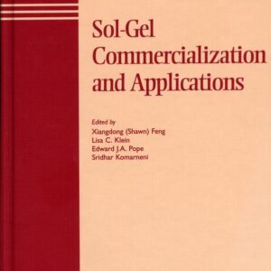 Sol-Gel Commercialization and Applications