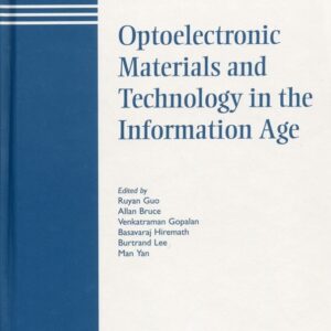 Optoelectronic Materials and Technology in the Information Age