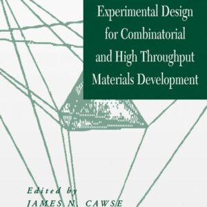 Experimental Design for Combinatorial and High Throughput Materials Development