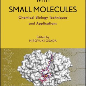 Protein Targeting with Small Molecules
