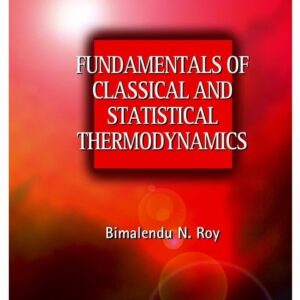 Fundamentals of Classical and Statistical Thermodynamics