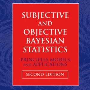 Subjective and Objective Bayesian Statistics