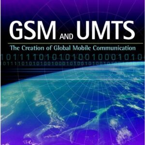 GSM and UMTS