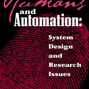 Humans and Automation