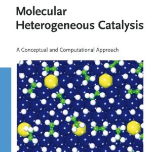 Molecular Heterogeneous Catalysis