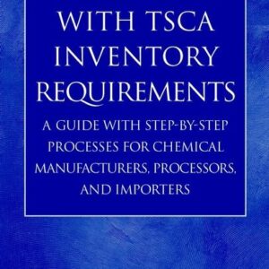Complying with TSCA Inventory Requirements