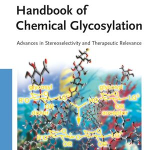 Handbook of Chemical Glycosylation