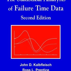 The Statistical Analysis of Failure Time Data