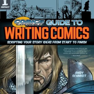 Comics Experience Guide to Writing Comics