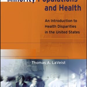 Minority Populations and Health