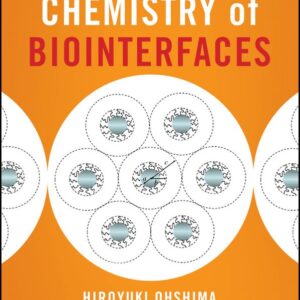 Biophysical Chemistry of Biointerfaces