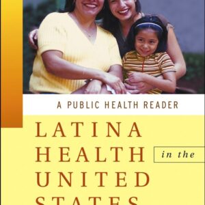 Latina Health in the United States