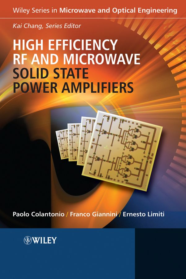 High Efficiency RF And Microwave Solid State Power Amplifiers ...