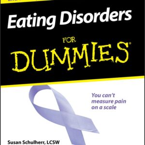 Eating Disorders For Dummies
