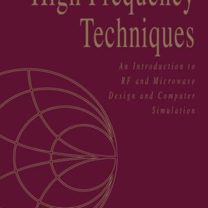 High Frequency Techniques