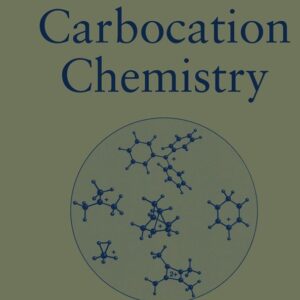 Carbocation Chemistry