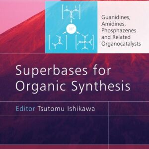 Superbases for Organic Synthesis