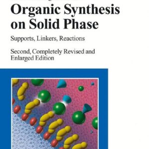 Organic Synthesis on Solid Phase