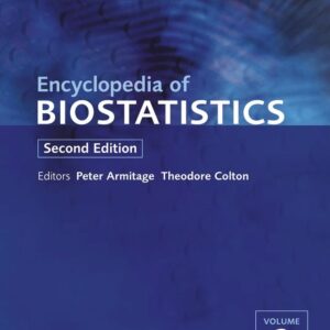Encyclopedia of Biostatistics, 8 Volume Set