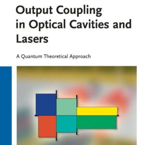 Output Coupling in Optical Cavities and Lasers