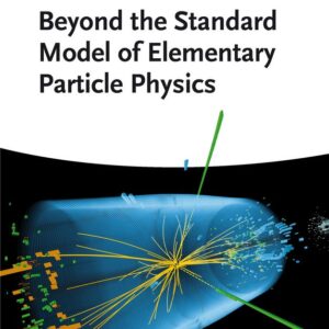 Beyond the Standard Model of Elementary Particle Physics
