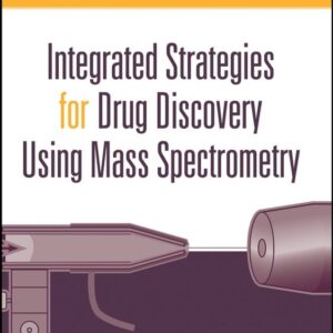 Integrated Strategies for Drug Discovery Using Mass Spectrometry