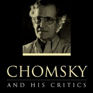 Chomsky and His Critics