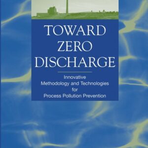 Toward Zero Discharge