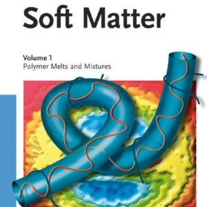 Soft Matter, Volume 1