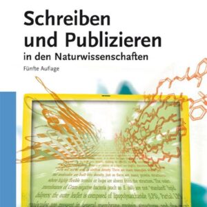 Schreiben und Publizieren in den Naturwissenschaften