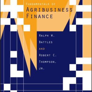 Fundamentals of Agribusiness Finance