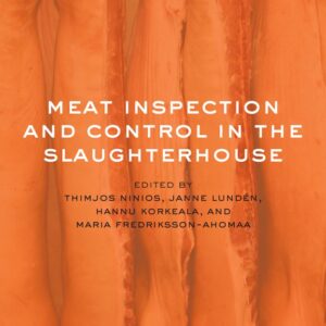 Meat Inspection and Control in the Slaughterhouse