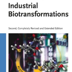Industrial Biotransformations