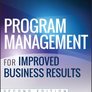 Program Management for Improved Business Results