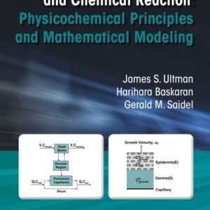 Biomedical Mass Transport and Chemical Reaction