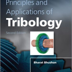 Principles and Applications of Tribology