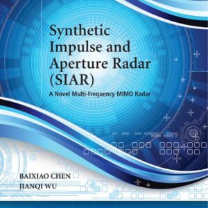 Synthetic Impulse and Aperture Radar (SIAR)