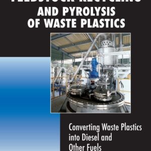 Feedstock Recycling and Pyrolysis of Waste Plastics