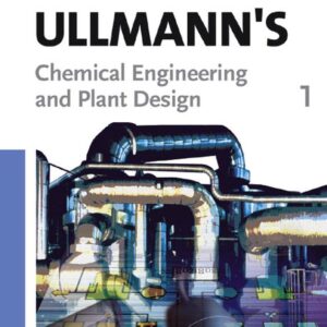 Ullmann's Chemical Engineering and Plant Design