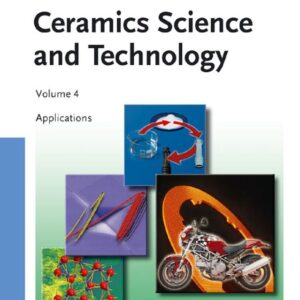 Ceramics Science and Technology, Volume 4