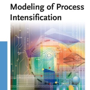 Modeling of Process Intensification