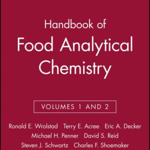 Handbook of Food Analytical Chemistry, Volumes 1 and 2