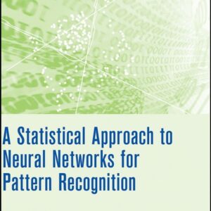 A Statistical Approach to Neural Networks for Pattern Recognition