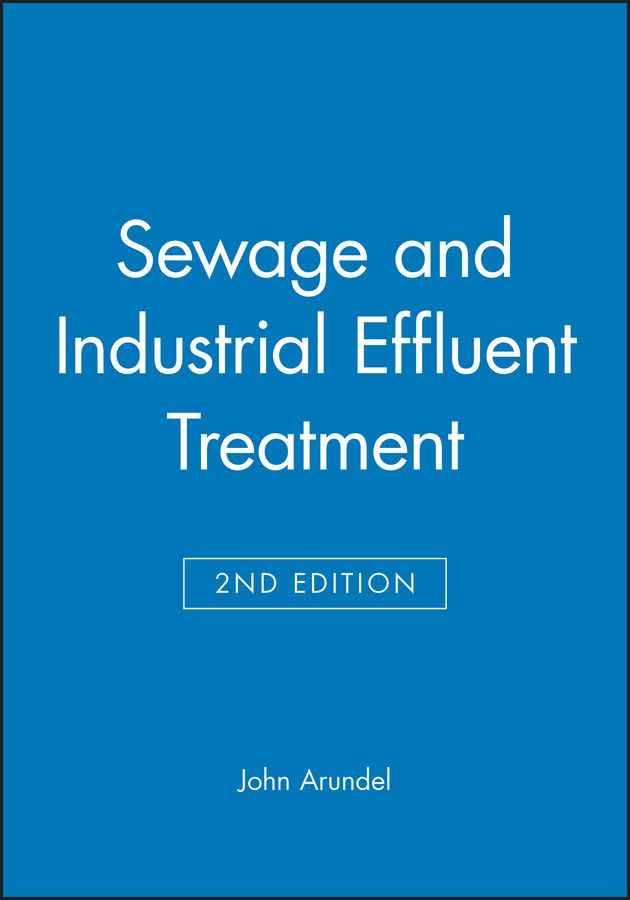 Sewage and Industrial Effluent Treatment