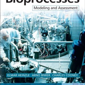 Development of Sustainable Bioprocesses