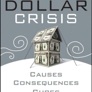 The Dollar Crisis