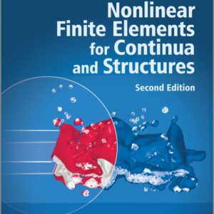 Nonlinear Finite Elements for Continua and Structures
