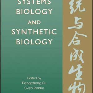 Systems Biology and Synthetic Biology