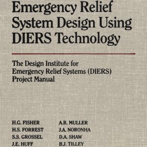 Emergency Relief System Design Using DIERS Technology