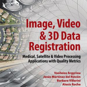 Image, Video and 3D Data Registration
